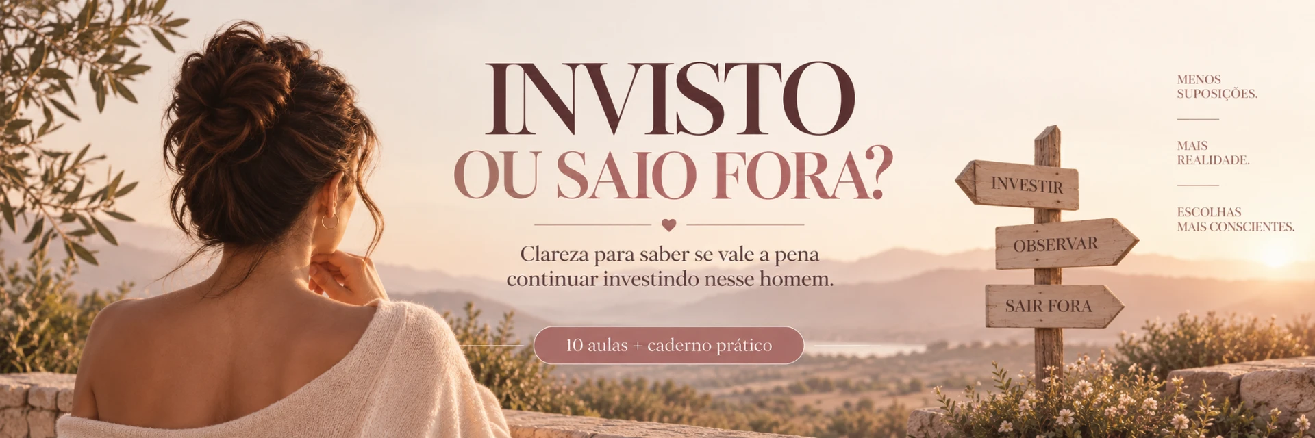 Banner do produto Invisto ou Saio Fora? com as direções Investir, Observar e Sair Fora